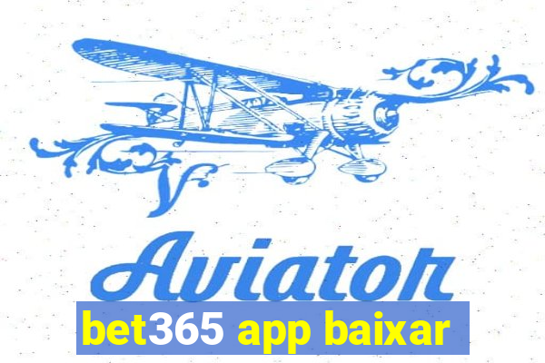 bet365 app baixar