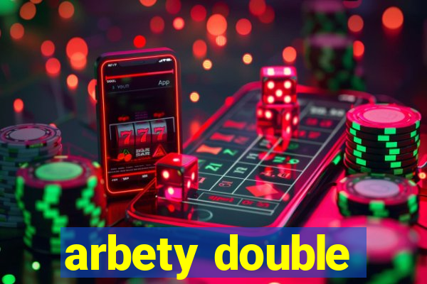 arbety double