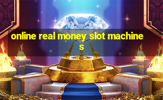 online real money slot machines