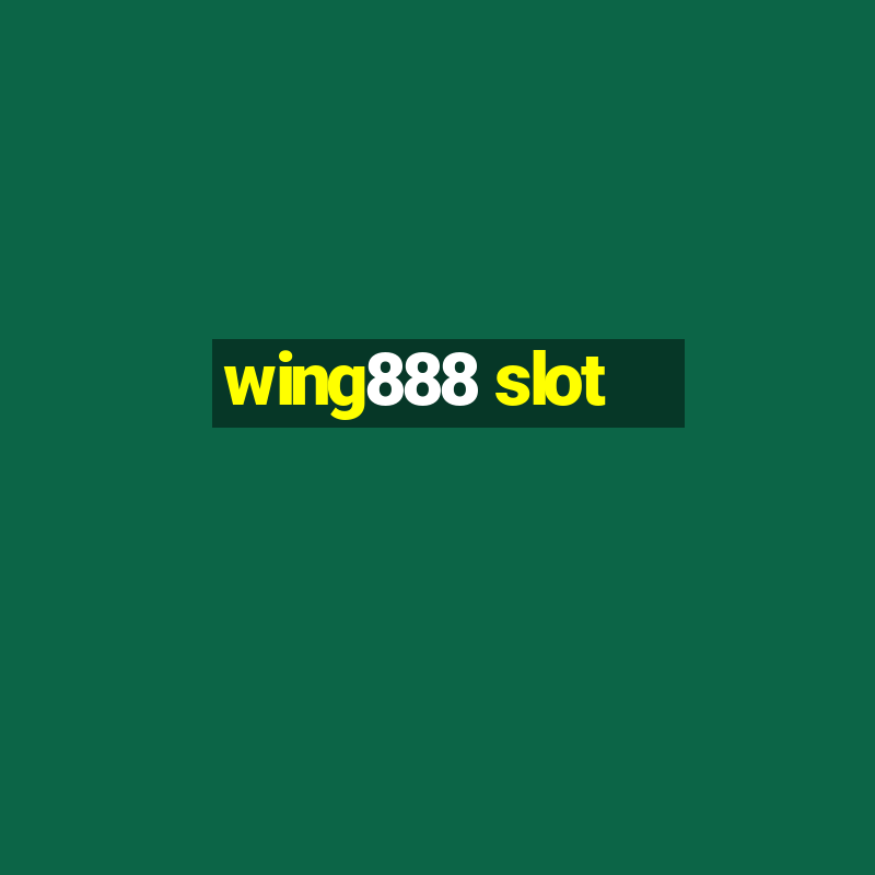 wing888 slot