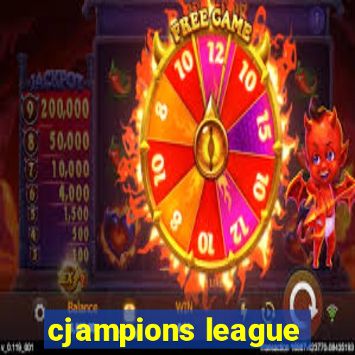 cjampions league