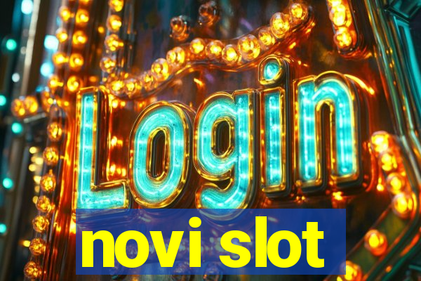 novi slot