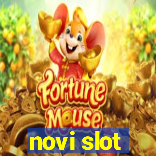 novi slot