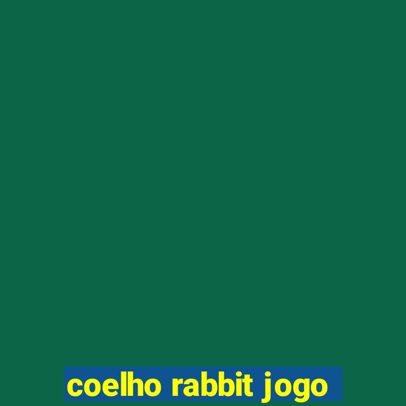 coelho rabbit jogo