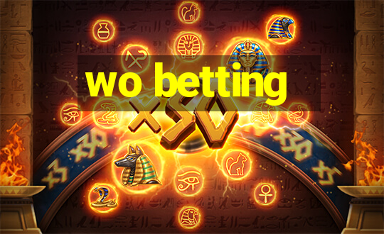 wo betting