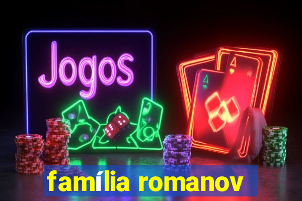 família romanov