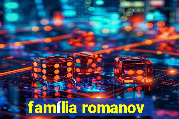 família romanov