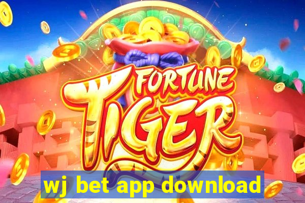 wj bet app download