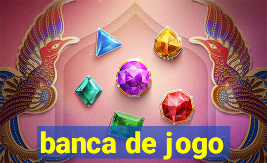 banca de jogo