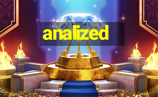 analized