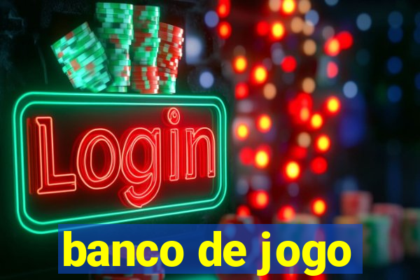 banco de jogo