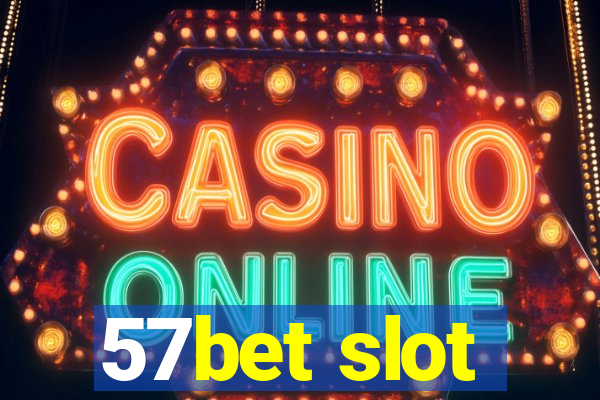 57bet slot