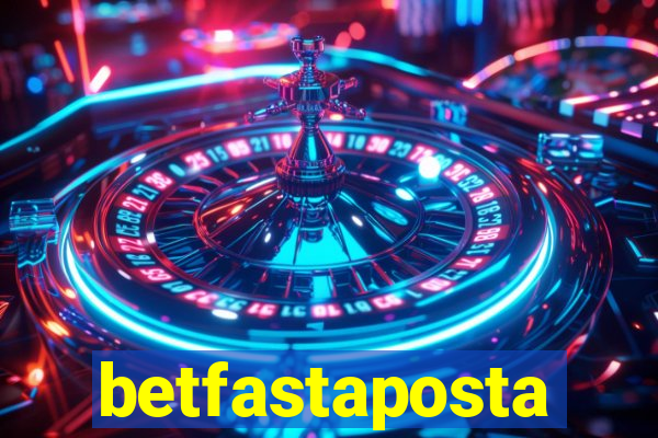 betfastaposta