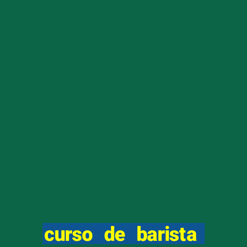 curso de barista em porto alegre