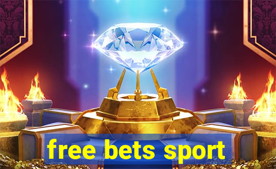 free bets sport