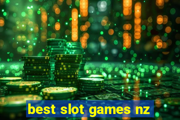 best slot games nz