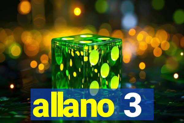 allano 3