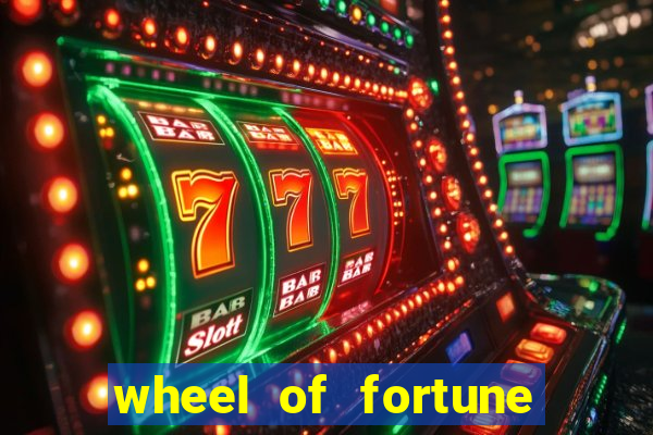 wheel of fortune slot machines