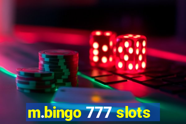 m.bingo 777 slots