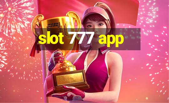 slot 777 app