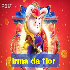 irma da flor