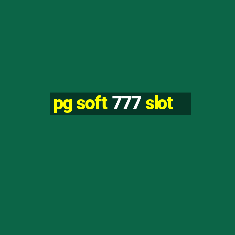 pg soft 777 slot