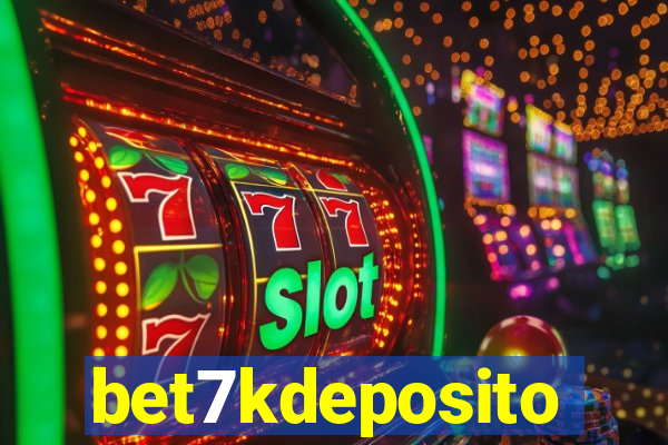 bet7kdeposito