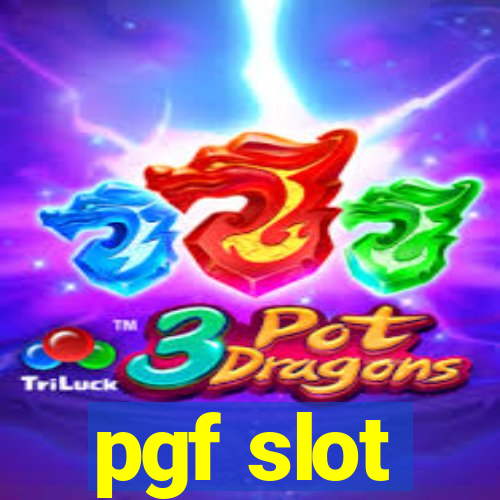 pgf slot