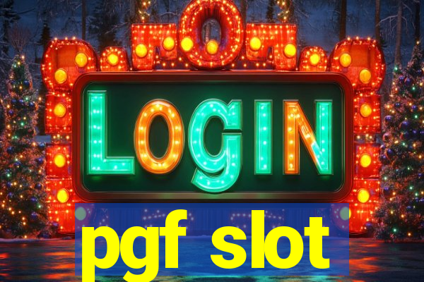 pgf slot