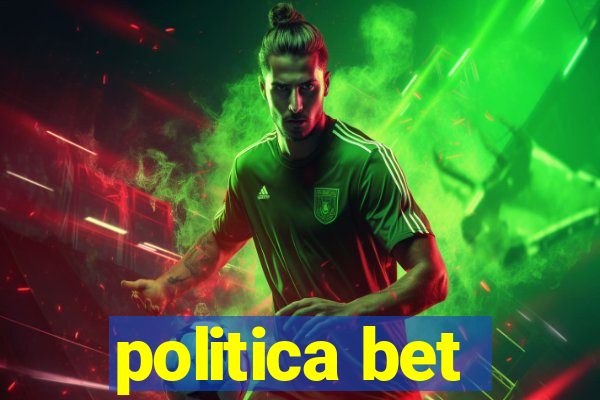 politica bet