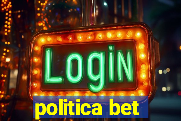 politica bet