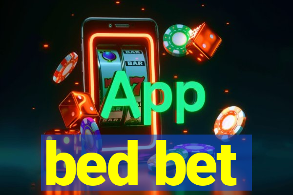 bed bet