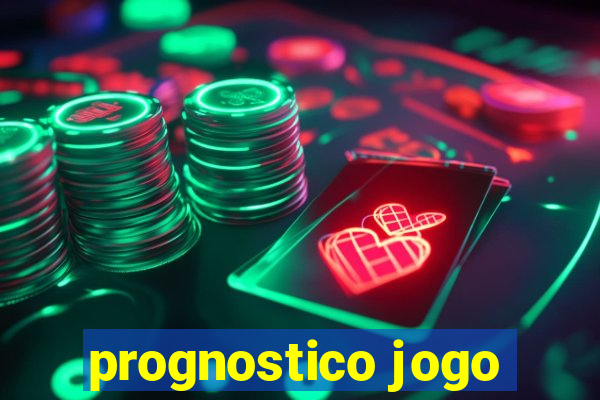 prognostico jogo