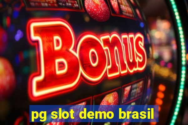 pg slot demo brasil