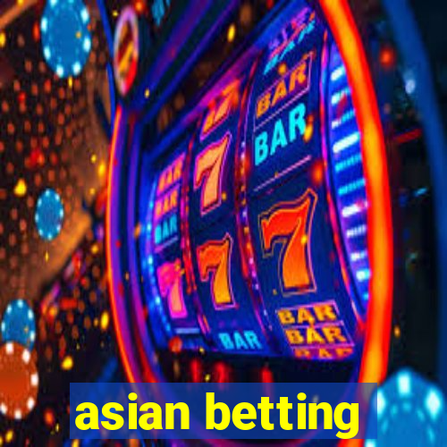 asian betting