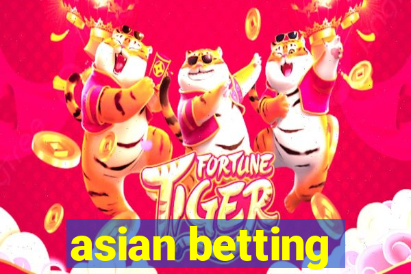 asian betting