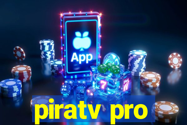 piratv pro