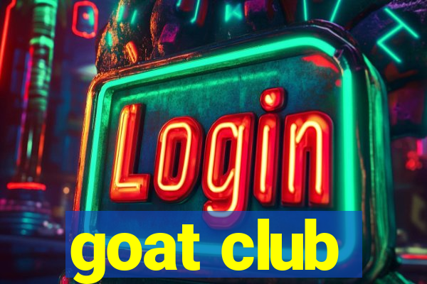 goat club