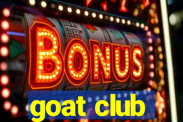 goat club