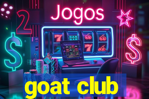 goat club