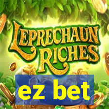 ez bet