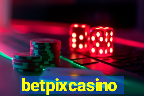 betpixcasino