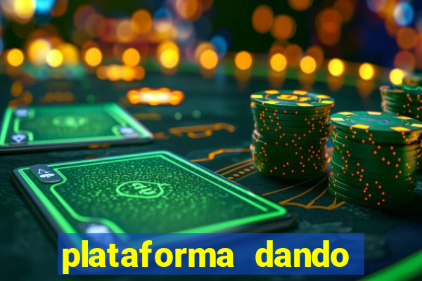 plataforma dando b?nus de cadastro