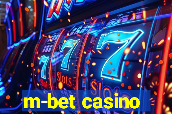 m-bet casino