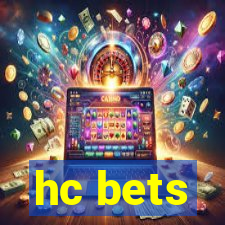 hc bets