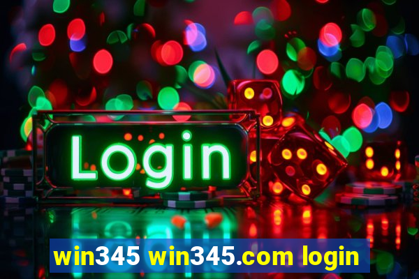 win345 win345.com login