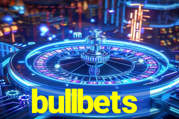 bullbets