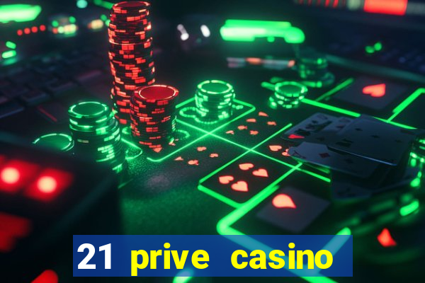 21 prive casino bonus codes