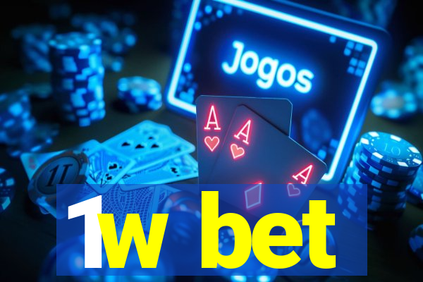 1w bet