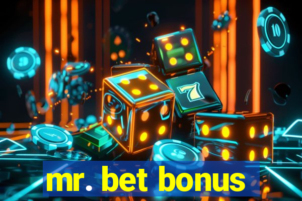 mr. bet bonus